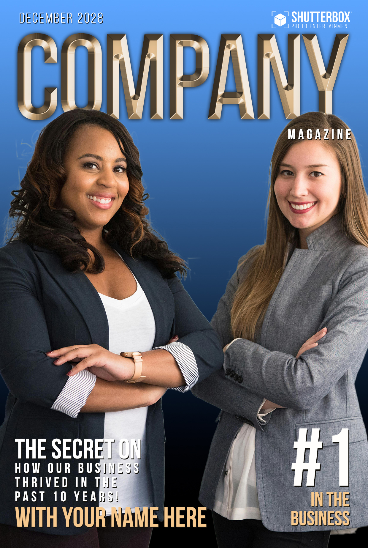 Two women smiling confidently, standing with arms crossed on the cover of Company Magazine. The headline reads, The Secret on How Our Business Thrived in the Past 10 Years! with #1 in the Business highlighted. December 2028 issue.