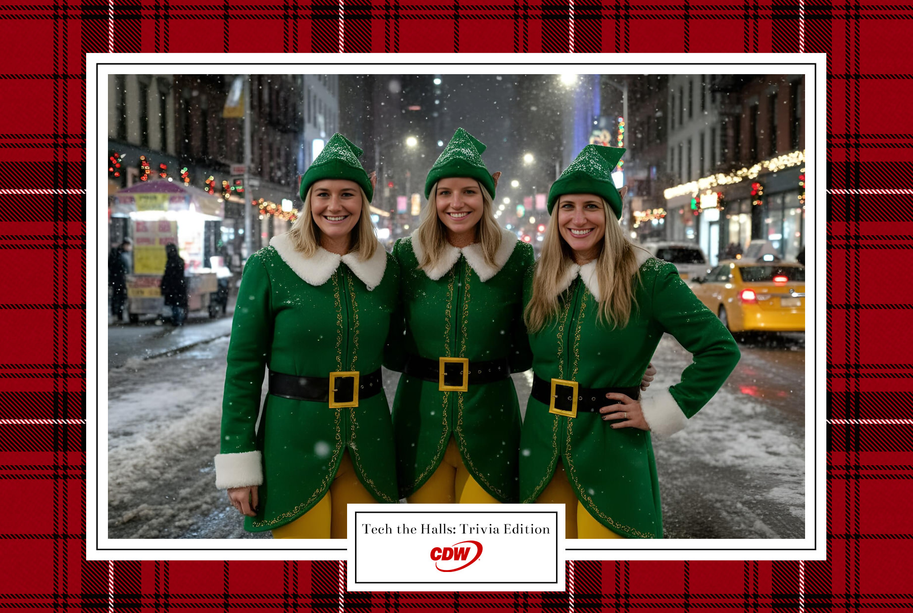 Three people in matching green elf costumes stand smiling on a snowy city street at night, surrounded by holiday lights. A Tech the Halls: Trivia Edition CDW frame borders the image.